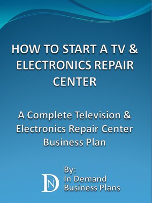 cover image of How to Start a TV & Electronics Repair Center